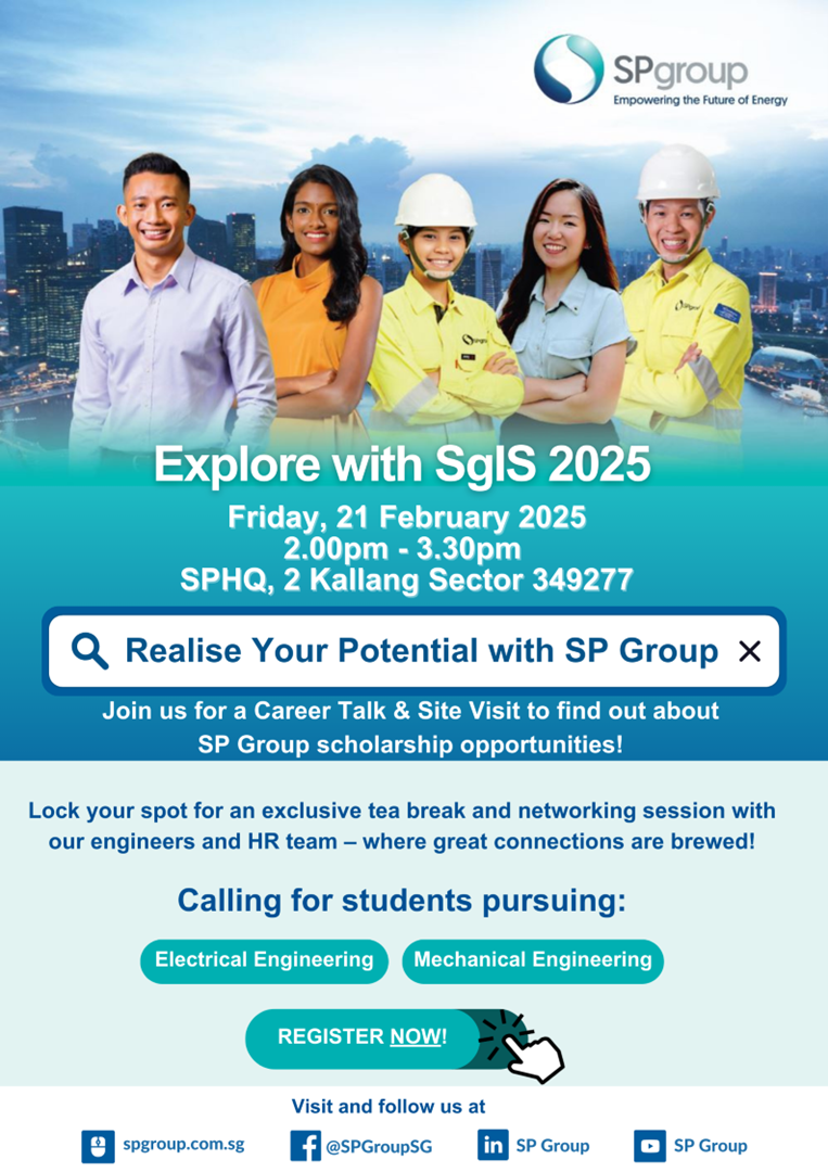 Explore with SgIS 2025 Come join us on an industry visit, hear from our scholars and the opportunities offered by SP Group! EDM image