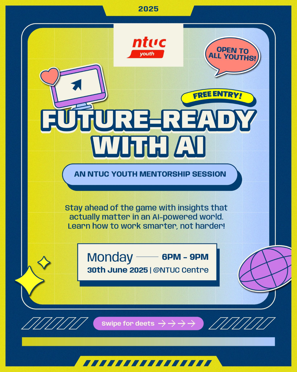 Future-ready with AI: An NTUC Youth Mentorship Session EDM image