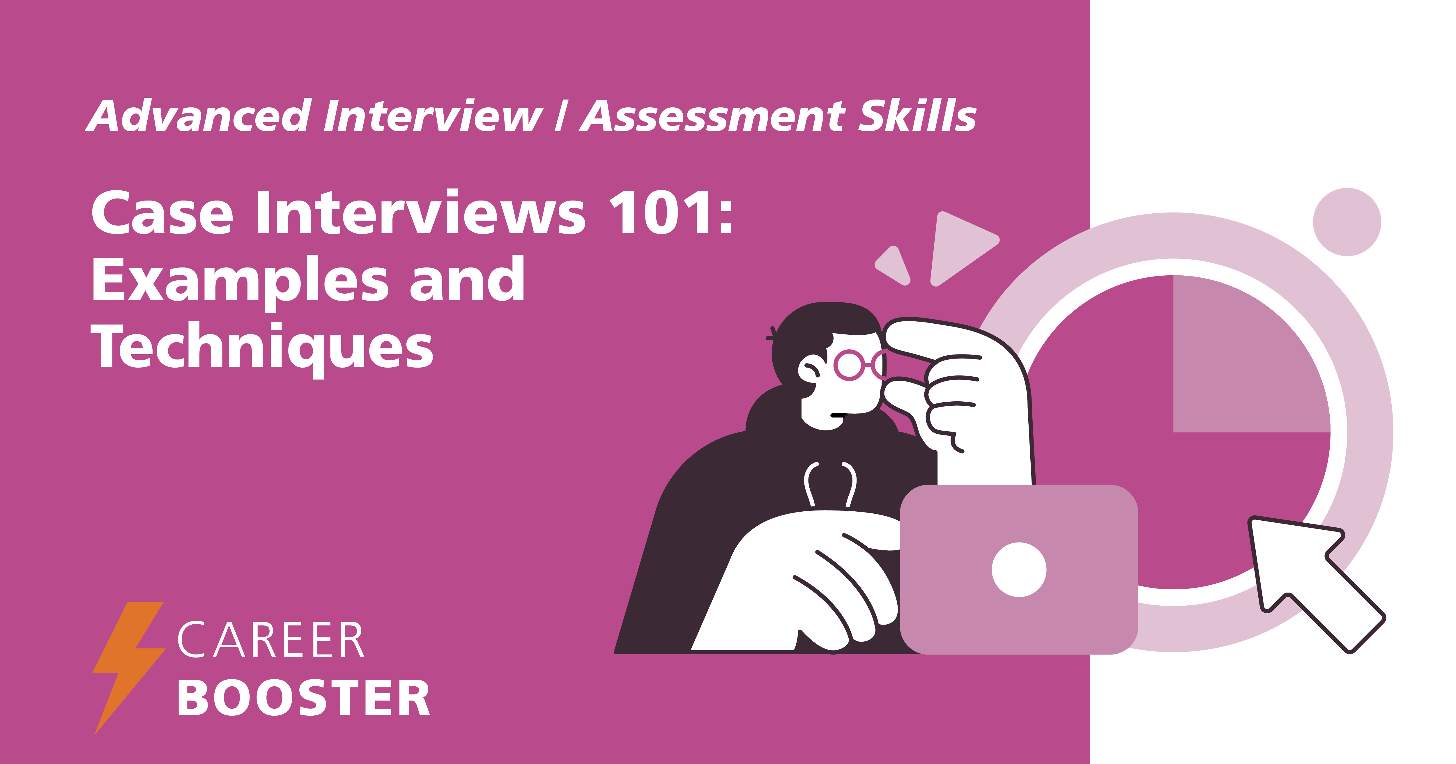 Case Interviews 101 Examples And Techniques NUS Centre For Future   Case Interviews 101 Examples And Techniques Fb Og 1200x630 