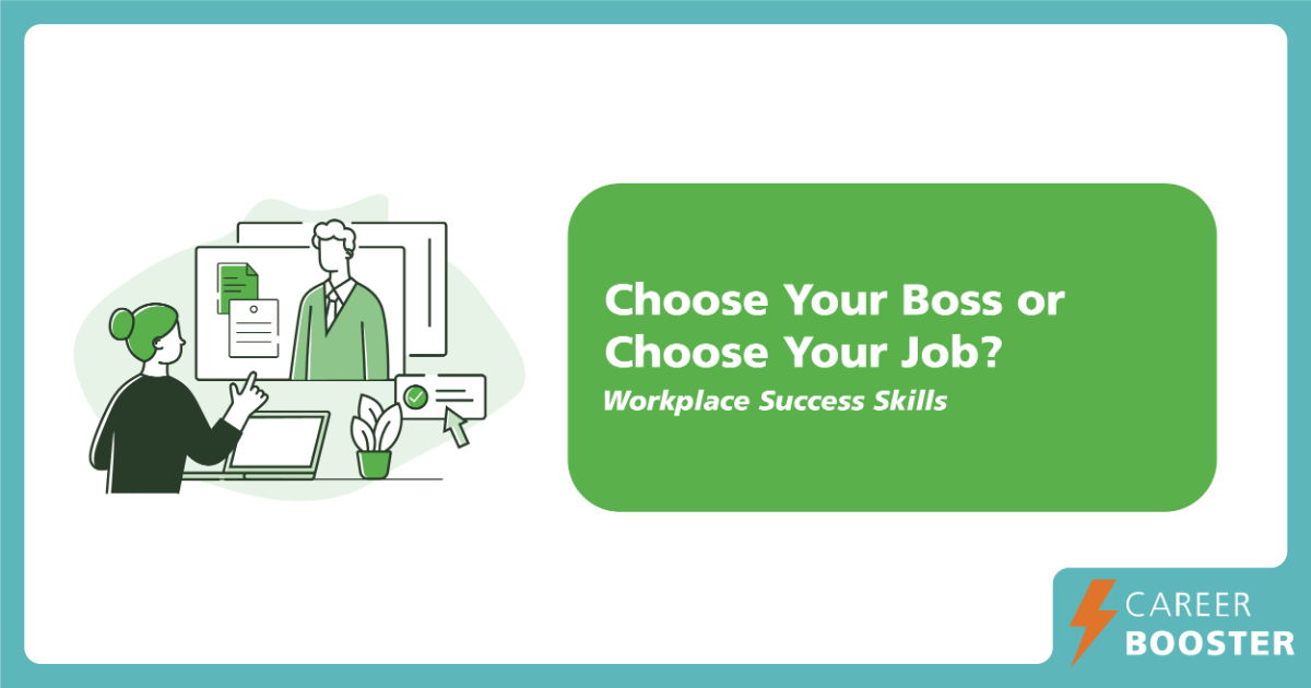 Choose Your Boss or Choose Your Job? - NUS Centre for Future-ready ...