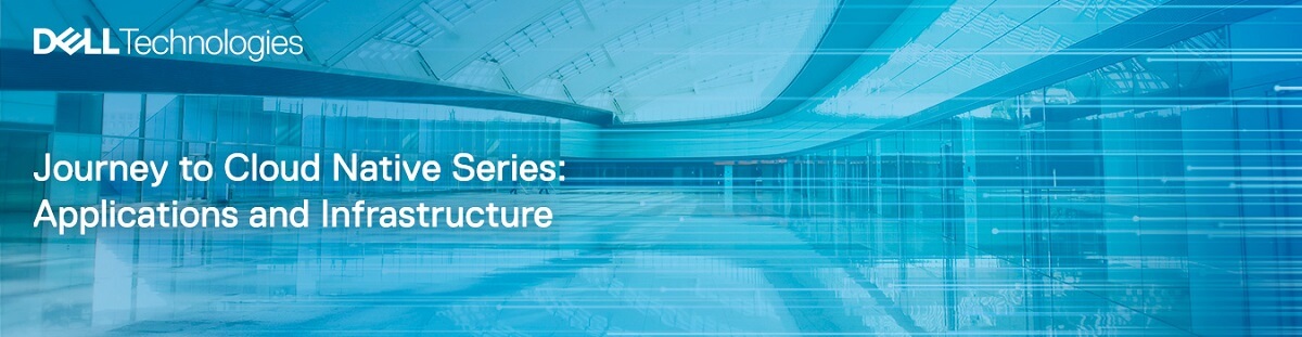 Dell Technologies – Infrastructure Modernization with Dell Technologies ...