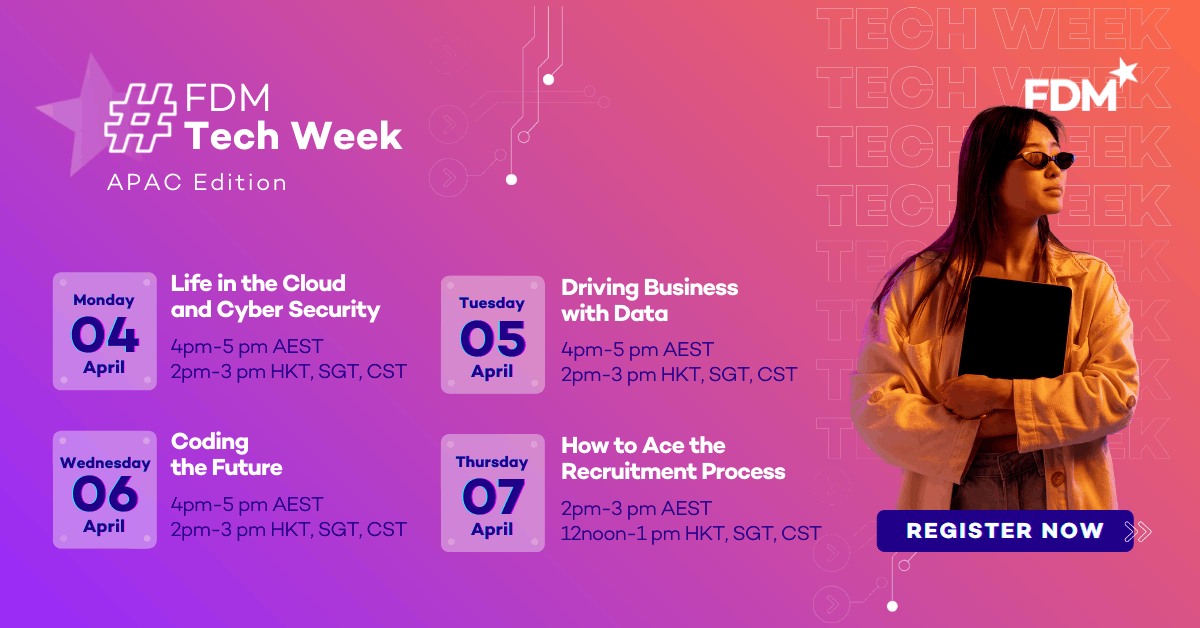 FDM Tech Week — Coding the Future NUS Centre for Futureready Graduates
