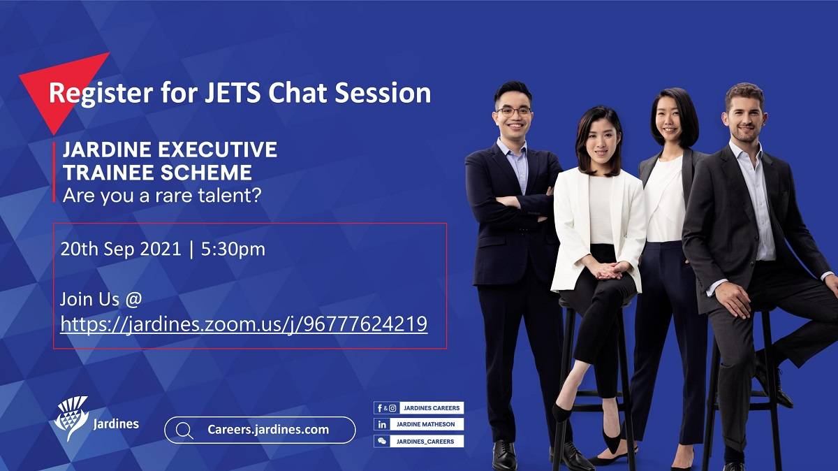 JETS (Jardine Executive Trainee Scheme) Chat Session - NUS Centre for