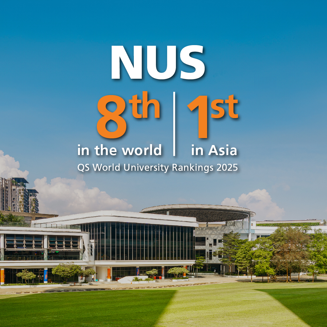 NUS at world No. 8 and top in Asia in QS World University Rankings 2025