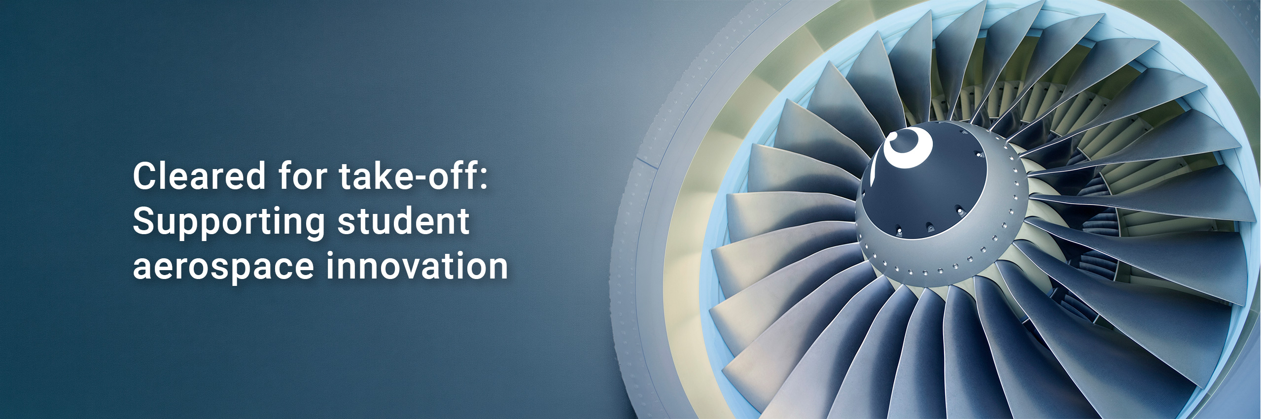 Cleared for take-off: Supporting student aerospace innovation