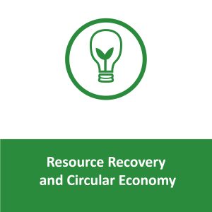 Resource Recovery and Circular Economy